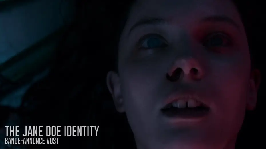 Video for the film The Autopsy of Jane Doe — THE JANE DOE IDENTITY - Bande Annonce [VOST]