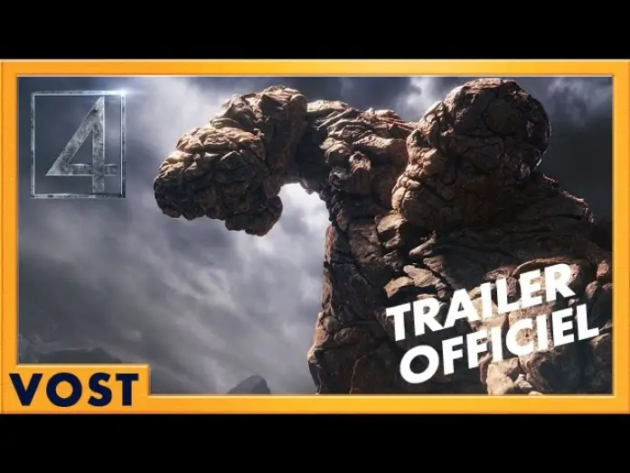 Video for the film Fantastic Four — Les 4 Fantastiques - Bande Annonce 2 VOST