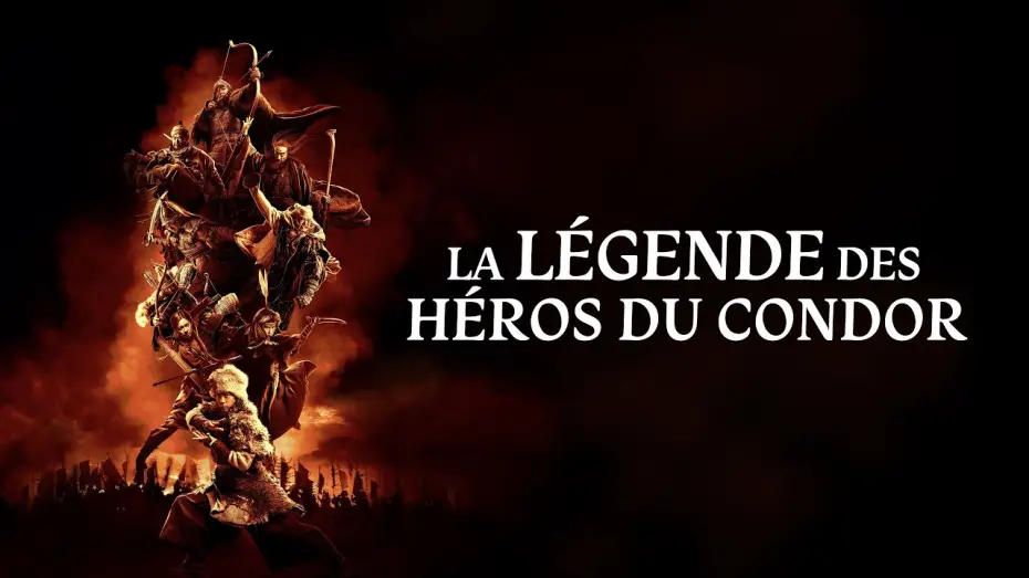 Video for the film Legends of the Condor Heroes: The Gallants — LA LÉGENDE DES HÉROS DU CONDOR (2025) - Bande-annonce | HD - VOSTFR