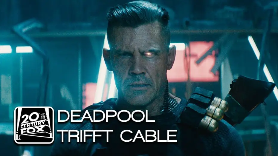 Video for the film Deadpool 2 — Deadpool trifft Cable | Deutsch HD German (2018)