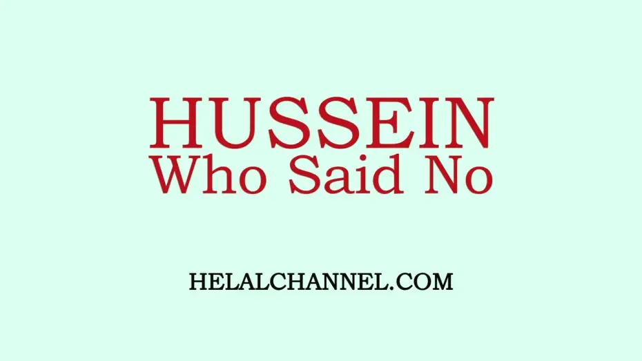 Video for the film Hussein Who Said No — English User Guide for Helalchnnel.com site.
