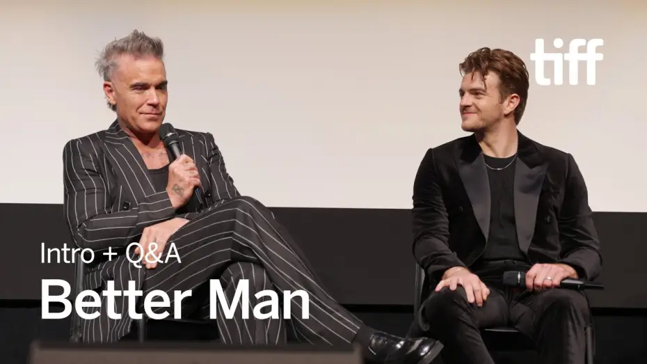 Video for the film Better Man — Intro + Q&A With Robbie Williams & Michael Gracey | TIFF 2024