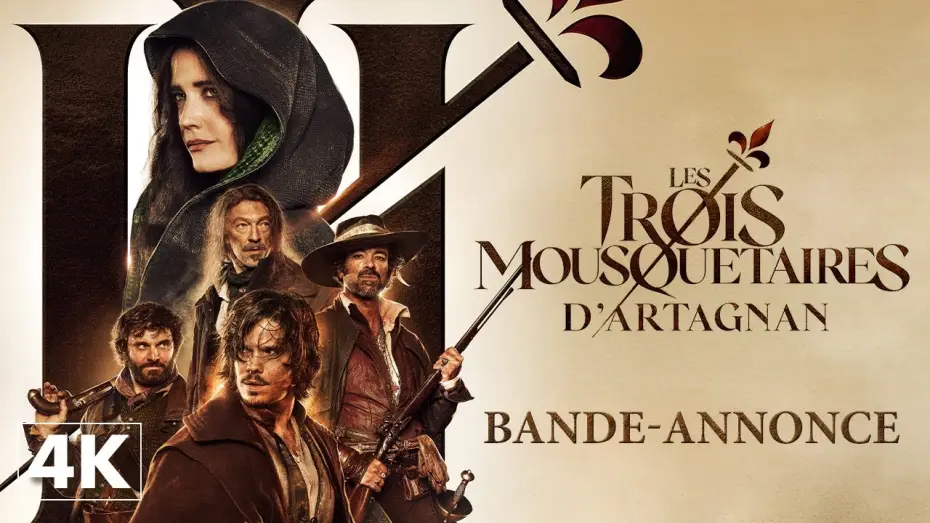 Video for the film The Three Musketeers: D'Artagnan — Les Trois Mousquetaires -  D'Artagnan - Bande-annonce officielle 4K