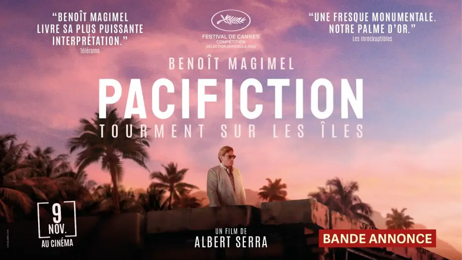 Video for the film Pacifiction — PACIFICTION - TOURMENT SUR LES ÎLES d'Albert Serra - Bande-annonce officielle