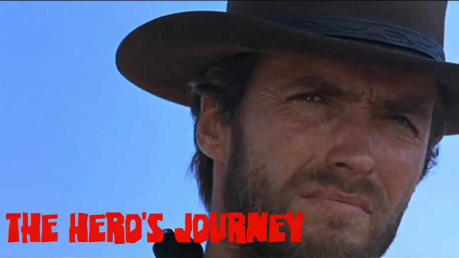 Video for the film A Fistful of Dollars — The Hero's Journey - Video Essay