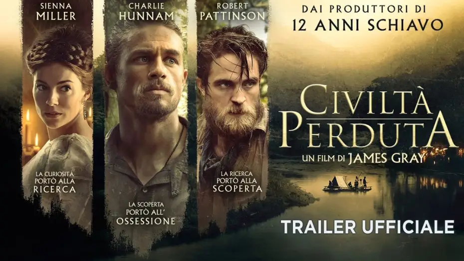 Video for the film The Lost City of Z — Civiltà perduta (Charlie Hunnam, Robert Pattinson) - Trailer italiano ufficiale [HD]