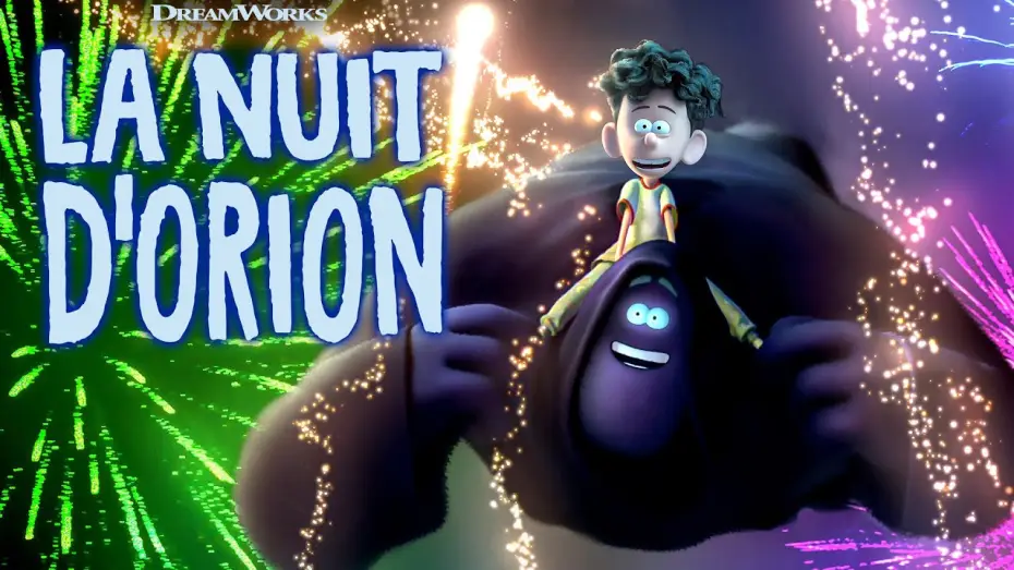 Video for the film Orion and the Dark — Avoir peur, ça peut être marrant ! | La Nuit d'Orion