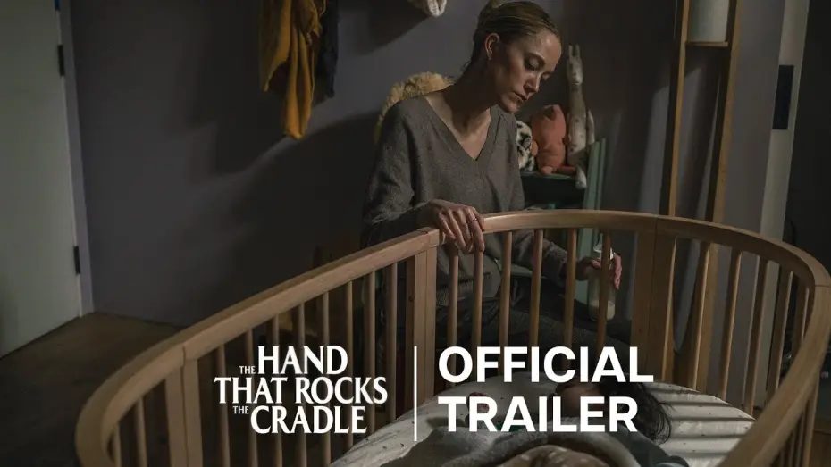 Video for the film The Hand That Rocks the Cradle — Official Trailer