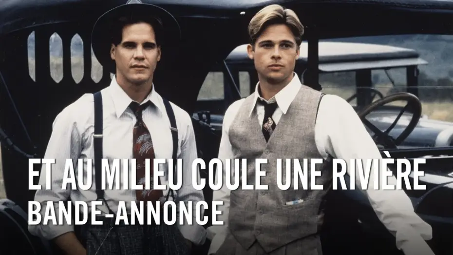 Video for the film A River Runs Through It — Et au milieu coule une rivière (1992) - Version restaurée - Bande-annonce