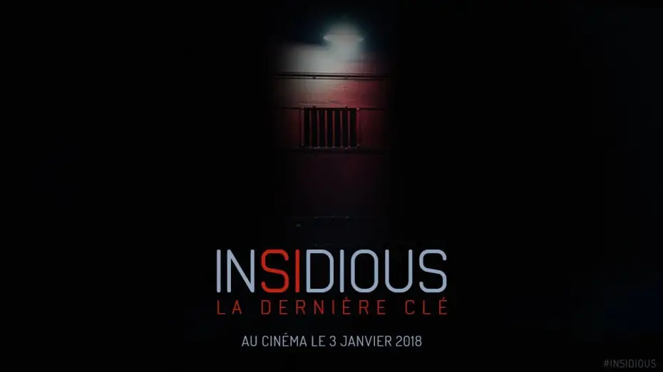 Video for the film Insidious: The Last Key — Insidious : La Dernière Clé -  Bande-annonce 1 - VOST