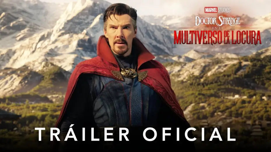 Video for the film Doctor Strange in the Multiverse of Madness — Tráiler Oficial en español