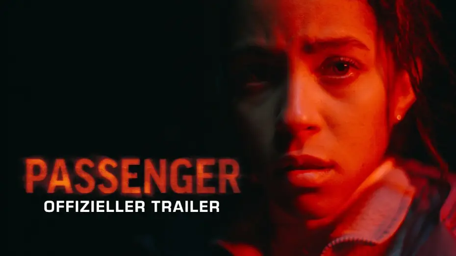 Video for the film Passenger — Passenger | Offizieller Trailer (2026 Film) – André Øvredal, Jacob Scipio, Lou Llobell