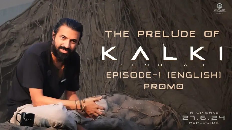 Video for the film KALKI 2898 - A.D — Promo