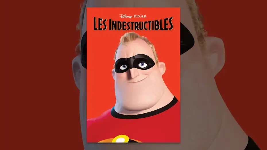 Video for the film The Incredibles — Les Indestructibles - Bande Annonce VF