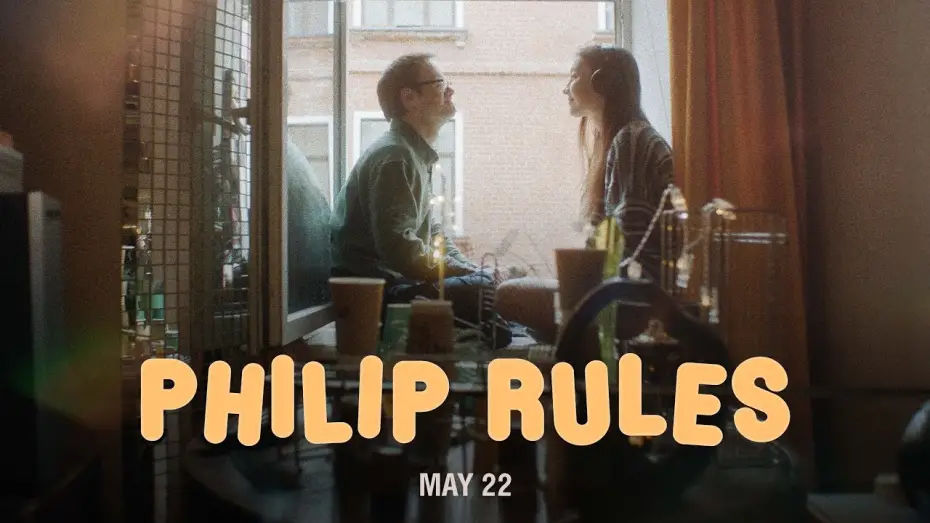 Video for the film Philip Rules — Philip Rules | Trailer | 2025