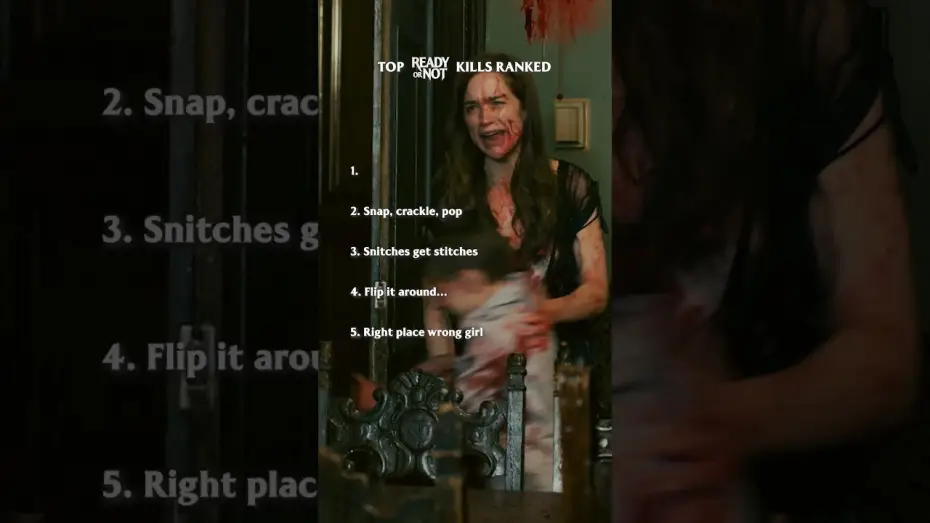Video for the film Ready or Not — Ranking the chaos in Ready or Not.