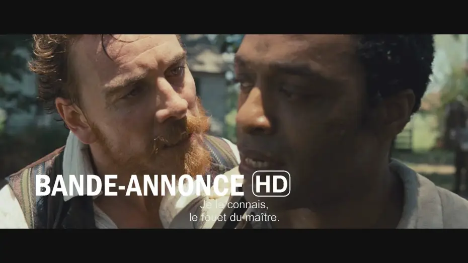 Video for the film 12 Years a Slave — 12 Years A Slave - Bande-annonce VF HD