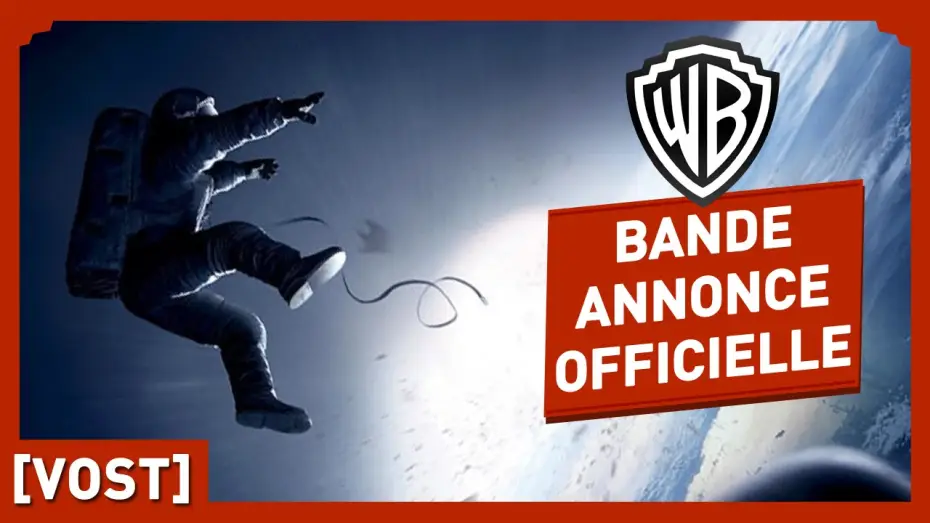 Video for the film Gravity — GRAVITY - Bande Annonce VOST