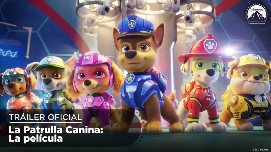Video for the film PAW Patrol: The Movie — La Patrulla Canina: La Película | Tráiler Oficial Español | 2021 | Paramount Pictures Spain