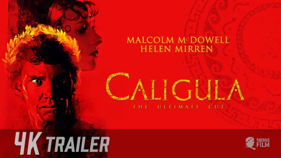 Video for the film Caligula — CALIGULA - THE ULTIMATE CUT / Kino Trailer Deutsch (4K) – Ab 7.11.2024 in ausgewählten Kinos