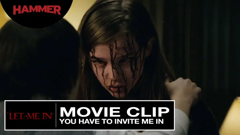 Video for the film Let Me In — Let Me In / You Have to Invite Me In (Official Clip)
