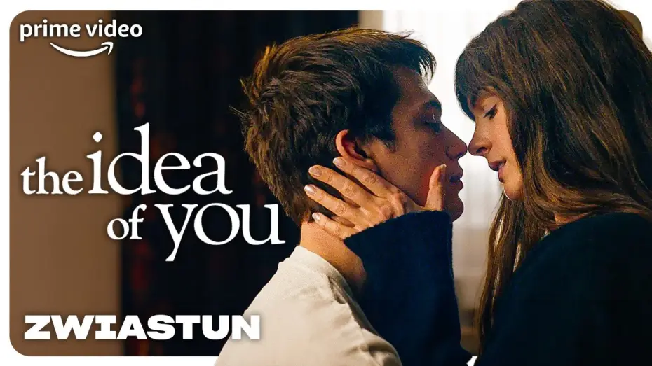 Video for the film The Idea of You — Oficjalny zwiastun