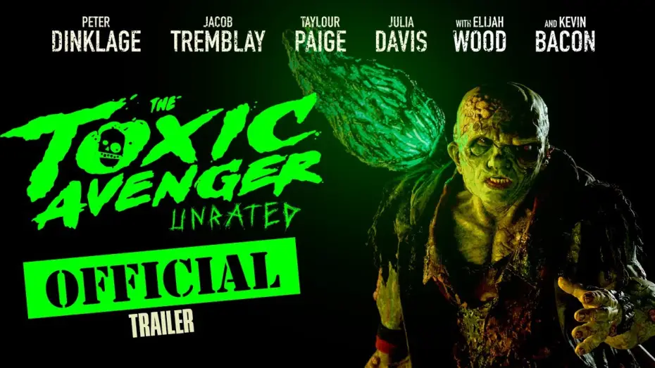 Video for the film The Toxic Avenger — Toxic Avenger l OFFICIAL TRAILER (2025)