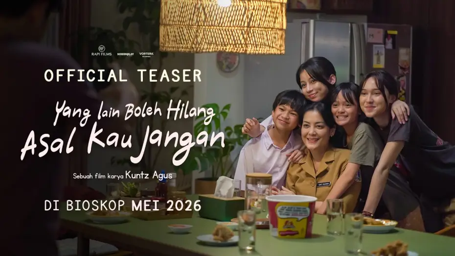 Video for the film Yang Lain Boleh Hilang Asal Kau Jangan — OFFICIAL TEASER - OTHERS CAN LOSE, AS LONG AS YOU DON'T