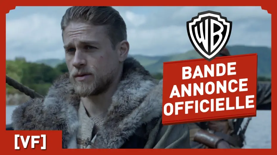 Video for the film King Arthur: Legend of the Sword — Le Roi Arthur - La Légende d'Excalibur - Bande Annonce Officielle 2 (VF) - Charlie Hunnam /Jude Law