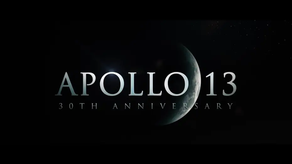 Video for the film Apollo 13 — 30th Anniversary Trailer