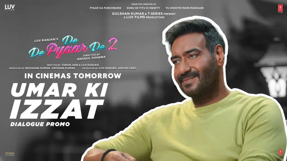 Video for the film De De Pyaar De 2 — De De Pyaar De 2 (Dialogue Promo) – Umar Ki Izzat | Ajay D, Rakul S, R. Madhavan | 14th Nov
