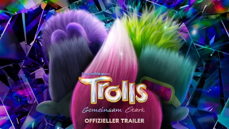 Video for the film Trolls Band Together — Offizieller Trailer