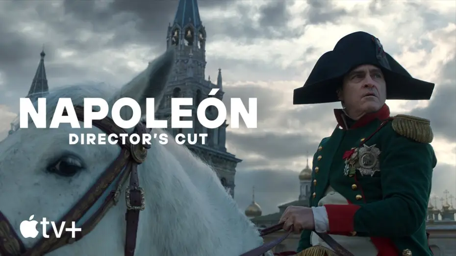 Video for the film Napoleon — Napoleón: Director's Cut — Adelanto oficial