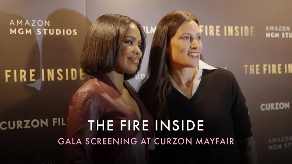 Video for the film The Fire Inside — Gala Screening at Curzon Mayfair