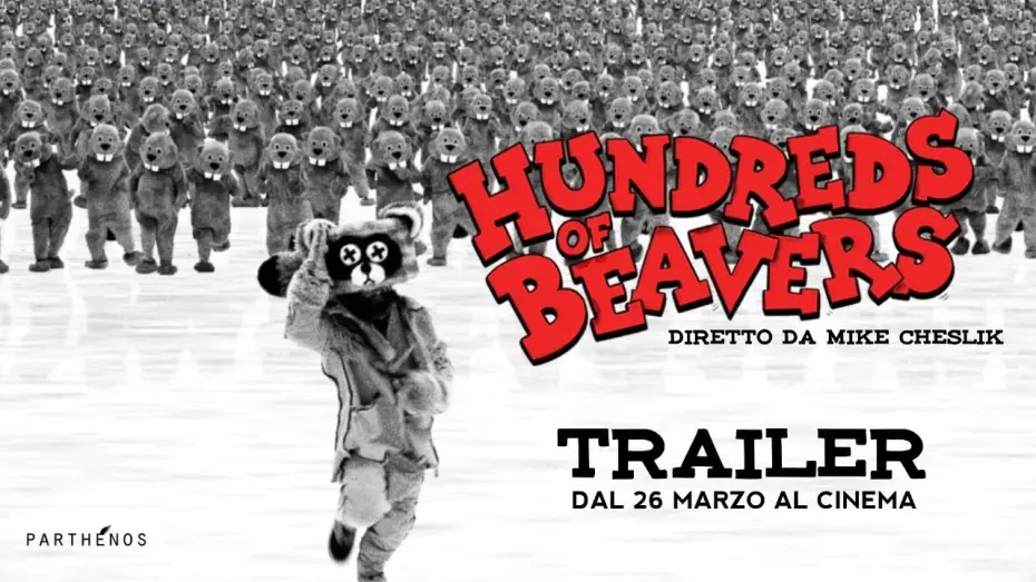 Video for the film Hundreds of Beavers — HUNDREDS OF BEAVERS - DAL 26 MARZO AL CINEMA