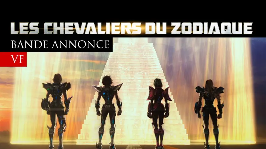 Video for the film Saint Seiya: Legend of Sanctuary — LES CHEVALIERS DU ZODIAQUE - Bande Annonce VF
