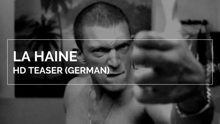 Video for the film La Haine — LA HAINE | HD Teaser (German)