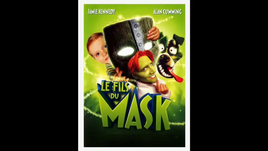 Video for the film Son of the Mask — Le  fils  du  mask