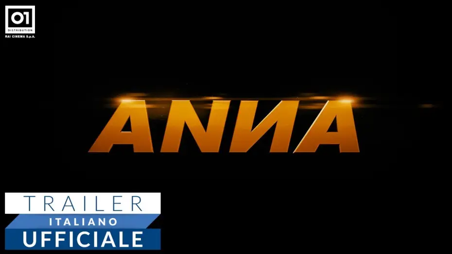Video for the film Anna — ANNA di Luc Besson (2019) - Trailer Italiano Ufficiale HD