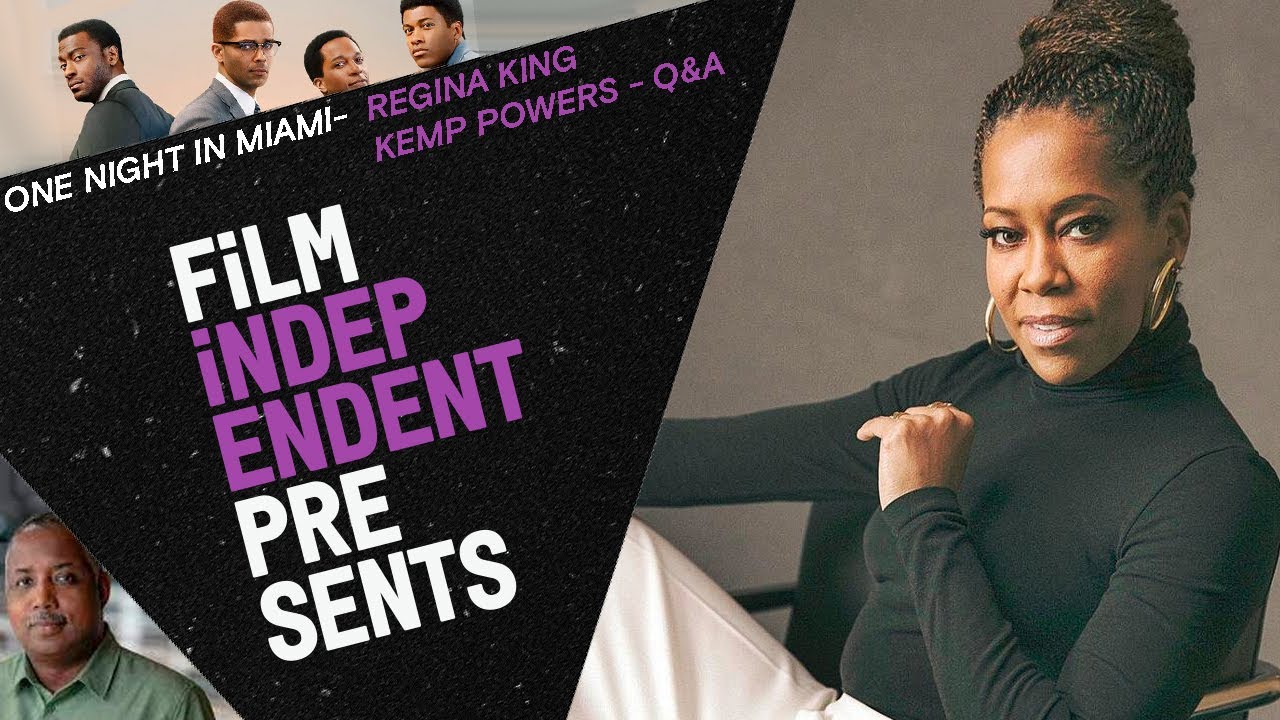 Video for the film One Night in Miami... — ONE NIGHT IN MIAMI (Amazon Prime) | Regina King & Kemp Powers - Q&A | Film Independent Presents