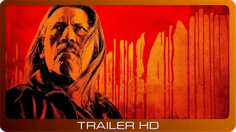 Video for the film Machete — Machete ≣ 2010 ≣ Trailer ≣ German | Deutsch