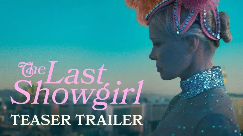 Video for the film The Last Showgirl — THE LAST SHOWGIRL - TEASER TRAILER dal 3 aprile al cinema