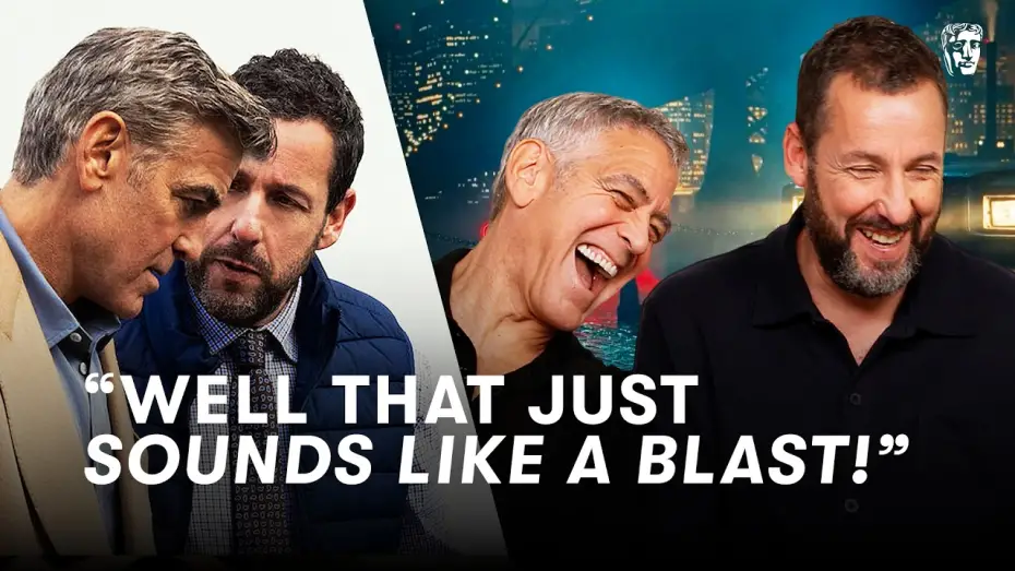 Video for the film Jay Kelly — Making Jay Kelly Was A Blast for George Clooney and Adam Sandler | BAFTA