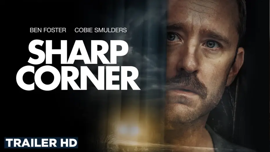 Video for the film Sharp Corner — Official Trailer