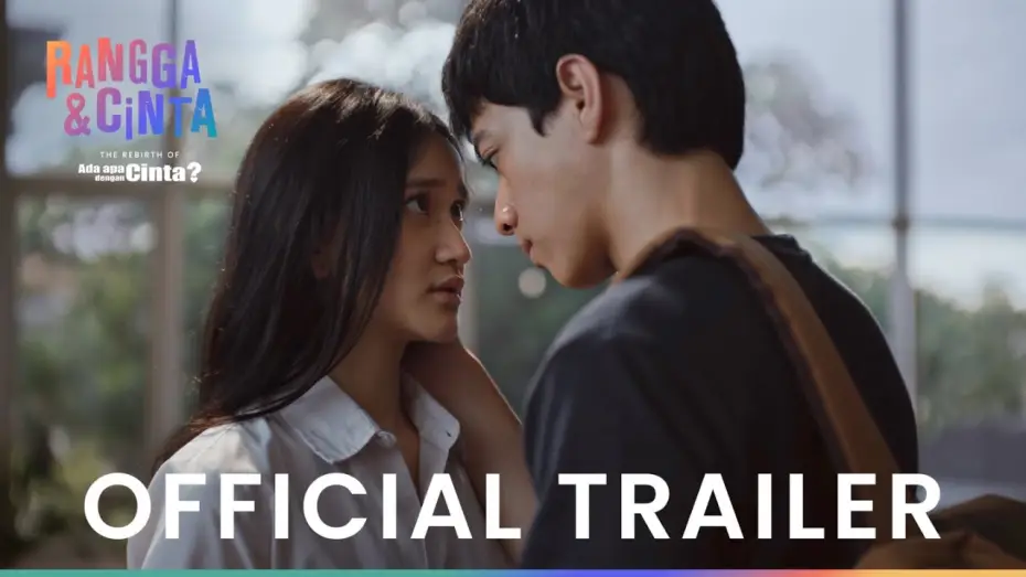 Video for the film Rangga & Cinta — RANGGA & CINTA | OFFICIAL TRAILER