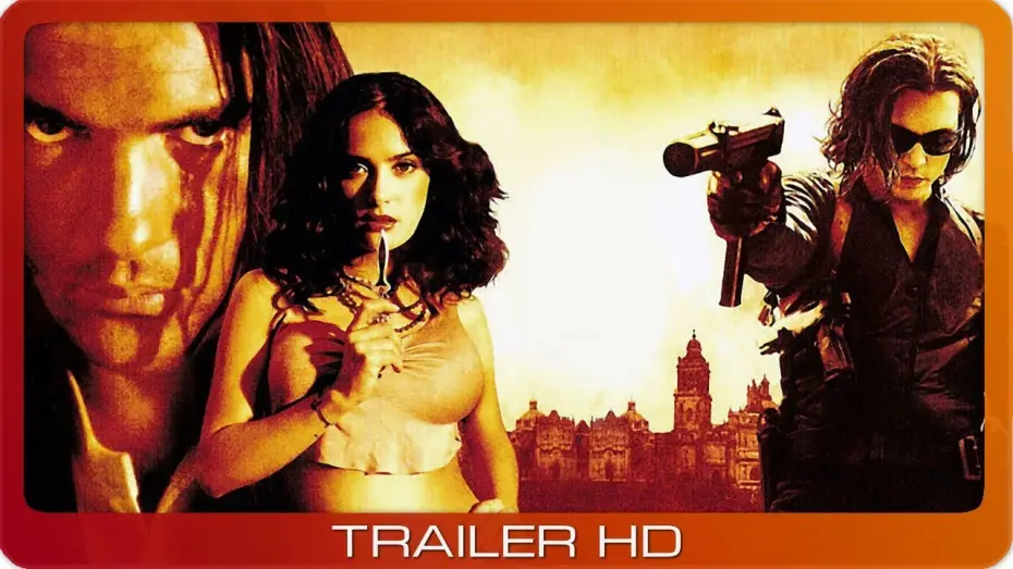 Video for the film Once Upon a Time in Mexico — Irgendwann in Mexico ≣ 2003 ≣ Trailer