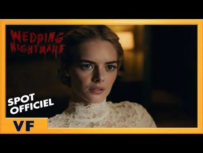 Video for the film Ready or Not — Wedding Nightmare - Spot : "Voeux" VF
