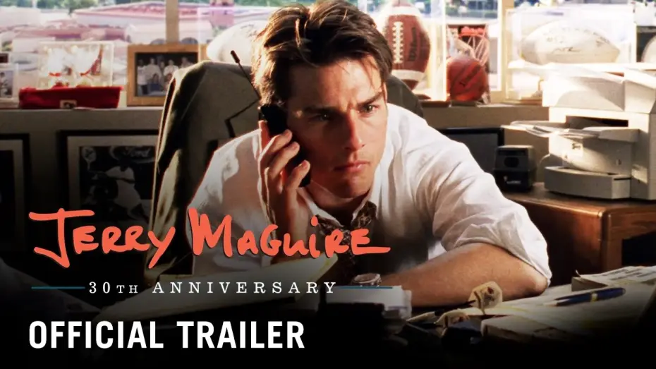 Video for the film Jerry Maguire — 30th Anniversary - Official Trailer