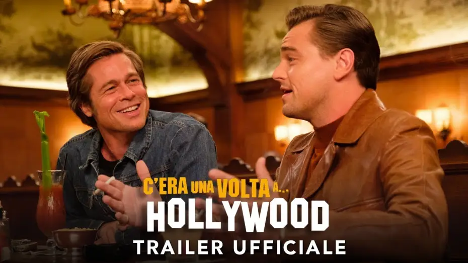 Video for the film Once Upon a Time… in Hollywood — Nuovo trailer ufficiale