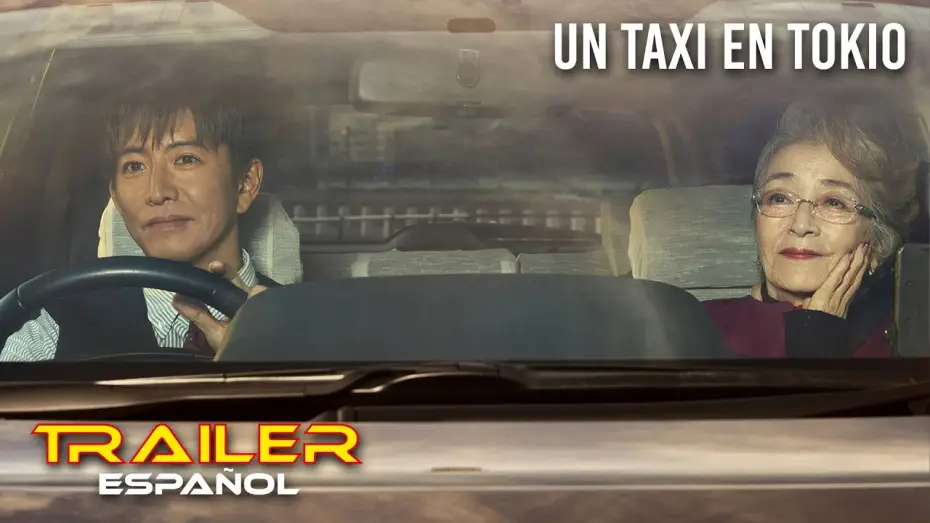 Video for the film Tokyo Taxi — Un taxi en Tokio - Tráiler español